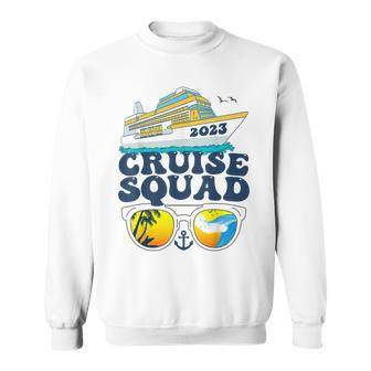 Cruise Squad 2023 For Family Matching Family Cruise 2023 Sweatshirt | Mazezy