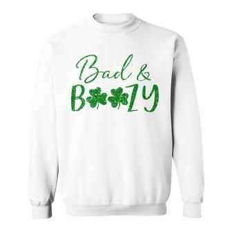 Cute Bad And Boozy Cute Shamrock Green Funny St Patricks Day Sweatshirt | Mazezy