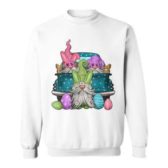 Cute Three Gnomes In Truck Bunny Egg Happy Easter Day Outfit Sweatshirt - Seseable