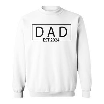 Dad Est 2024 Promoted To Father 2024 First Fathers Day Sweatshirt - Thegiftio UK