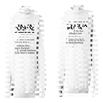 Dad Tax T Dad Tax For Men Dad Tax Definition Sweatshirt - Thegiftio UK