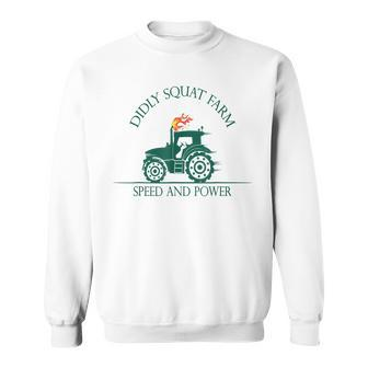 Diddly Squat Farm Speed And Power Perfect Tractor Farmer Sweatshirt | Mazezy