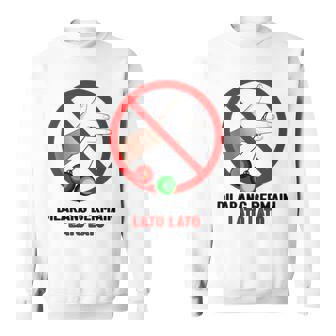 Dilarang Bermain Lato Lato Sweatshirt | Mazezy