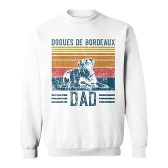 Dog Dogues De Bordeaux Dad - Vintage Dogues De Bordeaux Dad Sweatshirt - Seseable