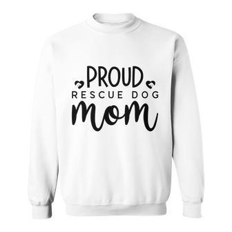 Dog Mom Mothers Day Proud Rescue Dog Mom Men Women Sweatshirt Graphic Print Unisex - Thegiftio UK