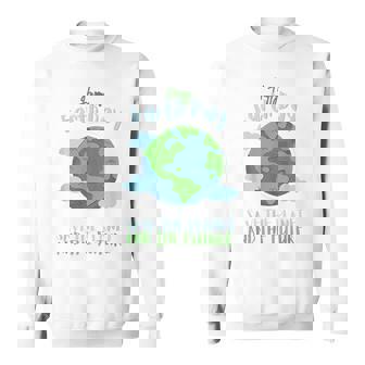 Earth Day 2023 Save The Planet And Future Earth Day Sweatshirt | Mazezy