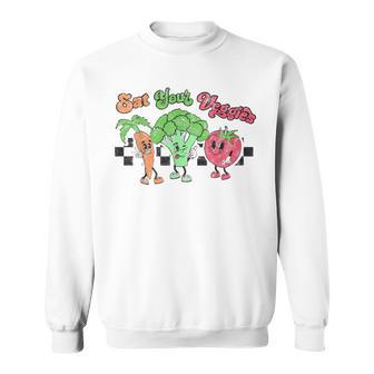 Eat Your Veggies Retro 90S Style Vegetable Funny Vegan Month Men Women Sweatshirt Graphic Print Unisex - Seseable