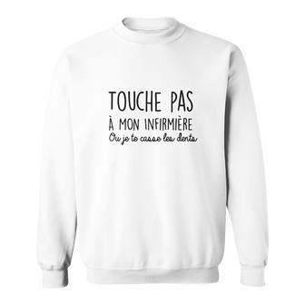 Edition Limitée Mon Infirmière Sweatshirt - Seseable