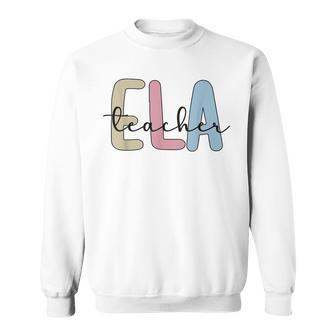 Ela Teacher Appreciation English Language Arts Teacher Men Women Sweatshirt Graphic Print Unisex - Thegiftio UK