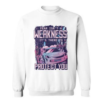 Fear Isnt A Weakness Its There To Protect You Race Car Zombie Sweatshirt - Monsterry