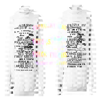 February Girl I Am Who I Am I Have Tatoos Pretty Eyes Thick Thighs And Cuss Too Much I Am Living My Best Life Your Approval Isn’T Need Sweatshirt | Seseable CA