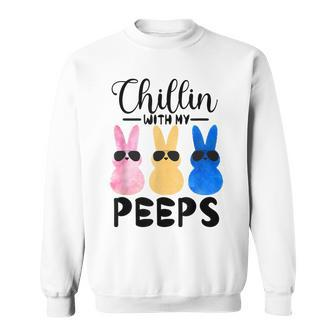 Funny Chillin With My Peeps Easter Bunny Hangin With Peeps Sweatshirt | Mazezy