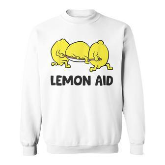 Funny Lemons Lover Lemon Aid Lemon Pun Sweatshirt | Mazezy
