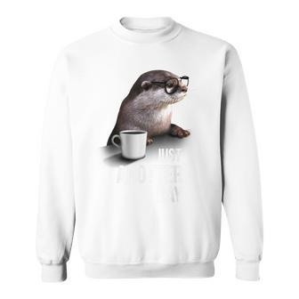 Funny Otter - Just Anotter Day For Otter Lover Sweatshirt | Mazezy