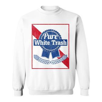 Funny Redneck Pure White Trash Men Women Sweatshirt Graphic Print Unisex - Thegiftio UK