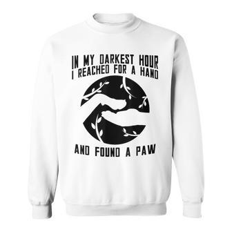 Funny Saying Quote Dog Lovers Gift Paw Friendship Men Women Sweatshirt Graphic Print Unisex - Seseable
