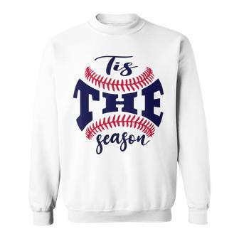 Funny Vintage Tis The Season Baseball Is My Favorite Season Sweatshirt - Seseable