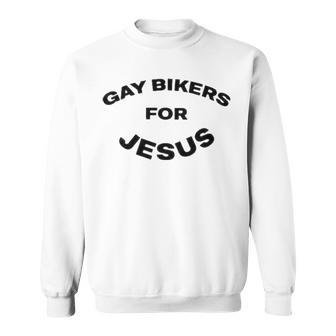 Gay Bikers For Jesus Sweatshirt | Mazezy