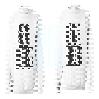 Ggbig T 3 For Sorority Families Great Grandbig Family Sweatshirt | Mazezy