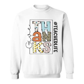 Happy Hallothanksmas Teacher Life Thanksgiving V2 Sweatshirt - Thegiftio UK