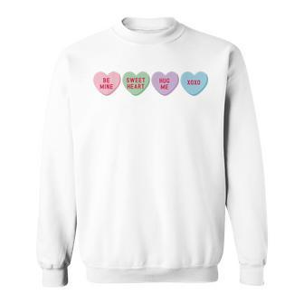 Happy Valentines Day Candy Conversation Hearts Men Women Sweatshirt Graphic Print Unisex - Seseable