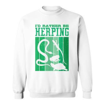 Herpetologist Herpetology Herp Id Rather Be Herping Men Women Sweatshirt Graphic Print Unisex - Seseable