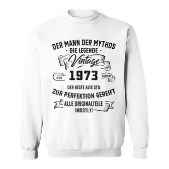 Herren Vintage Der Mann Mythos Die Legende 1973 50 Geburtstag Sweatshirt - Seseable