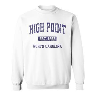 High Point North Carolina Nc Vintage Athletic Sports Design  Sweatshirt