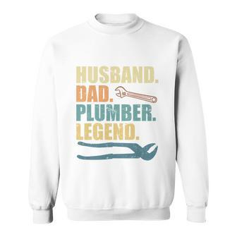 Husband Father Plumber Legend Plant Mechanic Gift Funny Gift Sweatshirt - Monsterry