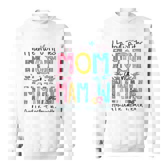 I Have Two Titles Mom And Mamaw Grandma Mothers Day Gift Sweatshirt | Seseable UK