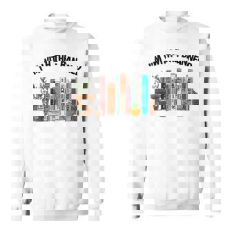 Im With The Banned Funny Book Readers I Read Banned Books Sweatshirt | Mazezy