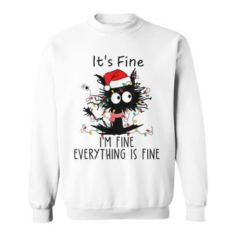 Its Fine Im Fine Everything Is Fine Christmas Cat Xmas Pjs Men Women Sweatshirt Graphic Print Unisex - Seseable