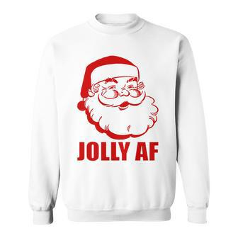 Jolly Af Santa Christmas Sweatshirt - Monsterry