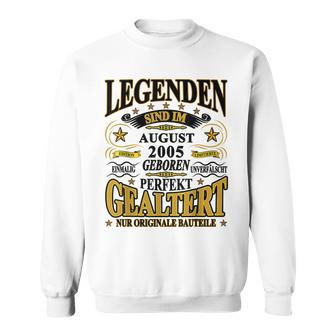 Legenden Sind Im August 2005 Geboren 18 Geburtstag Lustig Sweatshirt - Seseable