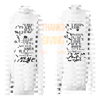Let Thanks & Giving Be More Than Just Season - Thanksgiving Men Women Sweatshirt Graphic Print Unisex - Thegiftio