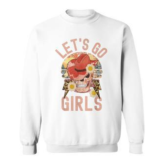 Lets Go Girls Matching Western Bridal Bachelorette Party Sweatshirt - Thegiftio UK
