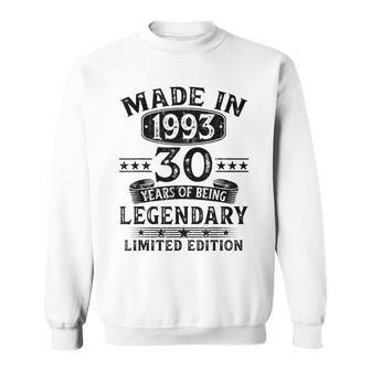 Made In 1993 Limited Edition 30 Year Old 30Th Birthday Gifts Sweatshirt | Mazezy