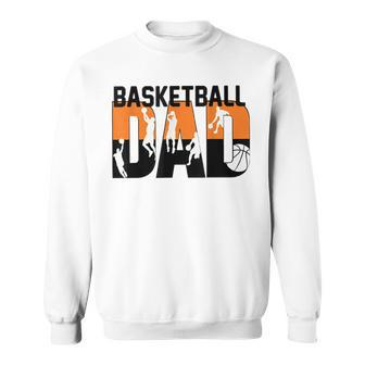 Mens Best Dad Ever Basketball Fathers Day Men Women Sweatshirt Graphic Print Unisex - Seseable