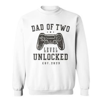 Mens Dad Of Two Level Unlocked 2023 Gifts Promoted To Daddy Again Sweatshirt | Mazezy