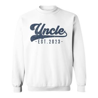 Mens Uncle Est 2023 Uncle To Be Gifts New Uncle Sweatshirt | Mazezy CA