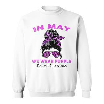 Messy Bun In May We Wear Purple Lupus Awareness Month Sweatshirt | Mazezy