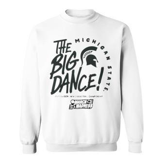 Michigan State The Big Dance 2023 March Madness Sweatshirt | Mazezy