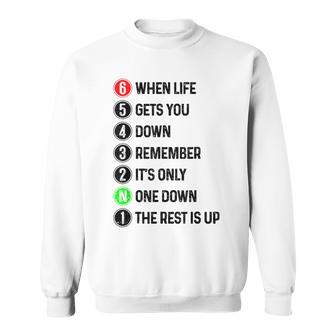 Motorcycle Shift Funny Saying Motocross Motorbike Biker Gift Sweatshirt - Seseable