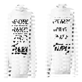 Of Course Im Right - Im Kasey | Funny Name Gift Men Women Sweatshirt Graphic Print Unisex - Thegiftio