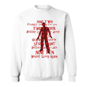 One Two Freddys Coming For You Three Four Better Lock Sweatshirt - Seseable