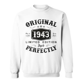 Original 1943 80 Years Old 80Th Birthday Gifts For Men Sweatshirt - Seseable