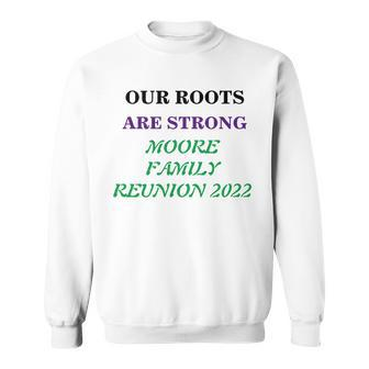 Our Roots Are Strong Custom Family Name Sweatshirt - Seseable