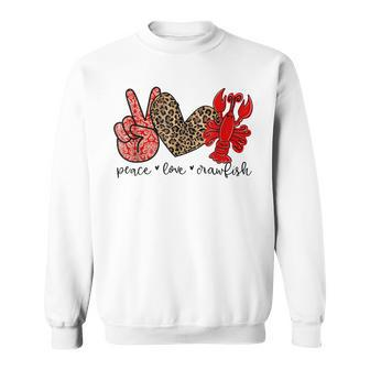Peace Love Crawfish Leopard Crawfish Boil Cajun Lobster Gift Sweatshirt | Mazezy