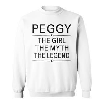 Peggy The Girl The Myth Legend Name Sweatshirt - Seseable