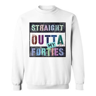 Straight Outta My Forties Vintage 50Th Birthday 1973 Legend Sweatshirt - Seseable